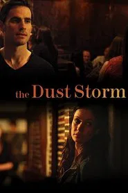 The Dust Storm movie poster