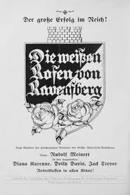 Die weißen Rosen von Ravensberg movie poster