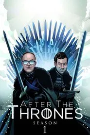 After the Thrones tv show poster