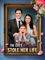 Poster do filme The CEO's Wife Stole Her Life