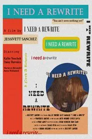 I Need A Rewrite movie poster
