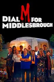 Dial M for Middlesbrough movie poster