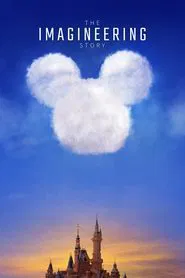 The Imagineering Story tv show poster