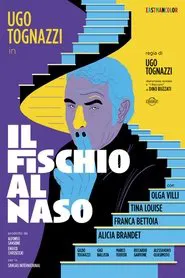 Poster do filme Il fischio al naso