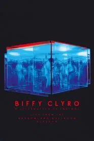 Biffy Clyro: Live at the Barrowlands movie poster
