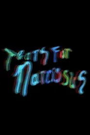 Tears for Narcissus movie poster