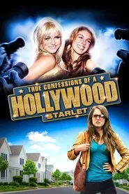 True Confessions of a Hollywood Starlet movie poster