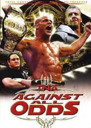 TNA Against All Odds 2008 movie poster
