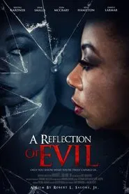 Poster do filme A Reflection  of Evil