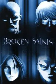 Broken Saints tv show poster