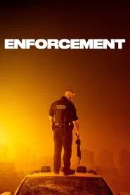Enforcement movie poster