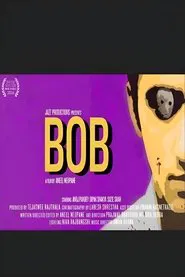 BOB - A Short Film by Aneel Neupane movie poster