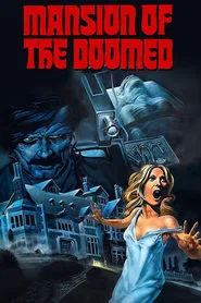 Mansion of the Doomed movie poster