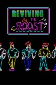 Reviving The Roost movie poster