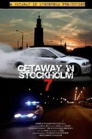 Getaway in Stockholm 7 movie poster