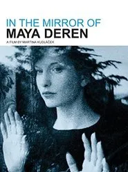 In the Mirror of Maya Deren movie poster