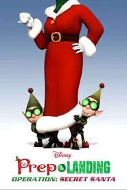 Prep & Landing Stocking Stuffer: Operation: Secret Santa movie poster