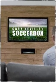 Gary Neville's Soccerbox tv show poster