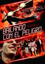 Bailando con el peligro movie poster