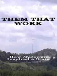 Them That Work movie poster