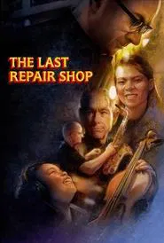 The Last Repair Shop movie poster