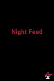 Night Feed movie poster