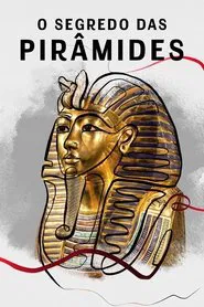 Poster da série O Segredo das Pirâmides