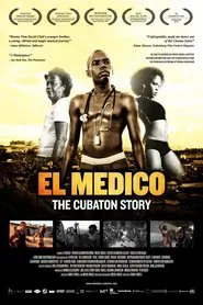 El Medico: The Cubaton Story movie poster