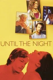 Until the Night movie poster