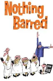 Poster do filme Nothing Barred