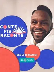Conte pis raconte tv show poster