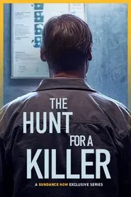 The Hunt for a Killer tv show poster