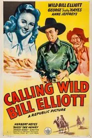Poster do filme Calling Wild Bill Elliott
