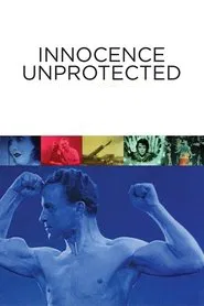 Innocence Unprotected movie poster
