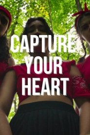 Capture Your Heart movie poster