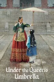 Under the Queen's Umbrella tv show poster