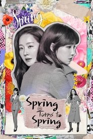 Spring Turns to Spring tv show poster