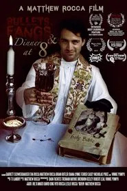 Bullets, Fangs and Dinner at 8 movie poster