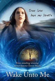 Wake Unto Me movie poster