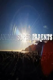 Animal Super Parents tv show poster