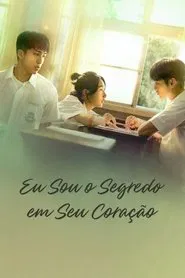 Poster do filme Eu Sou o Segredo em Seu Coração