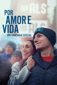 Poster do filme Por Amor e Vida: Uma Campanha Especial