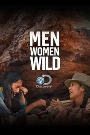 Men Women Wild tv show poster