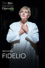The Metropolitan Opera: Fidelio movie poster