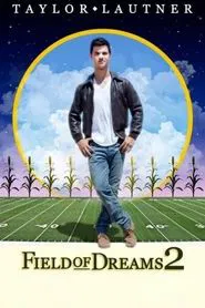 Field of Dreams 2: NFL Lockout movie poster