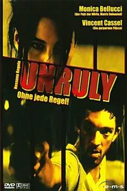 Poster do filme Unruly