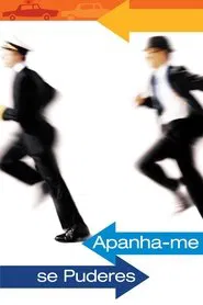 Poster do filme Prenda-Me se For Capaz