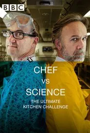 Chef vs. Science: The Ultimate Kitchen Challenge movie poster