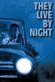 They Live by Night movie poster
