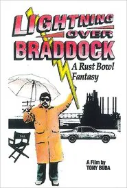 Lightning Over Braddock: A Rustbowl Fantasy movie poster